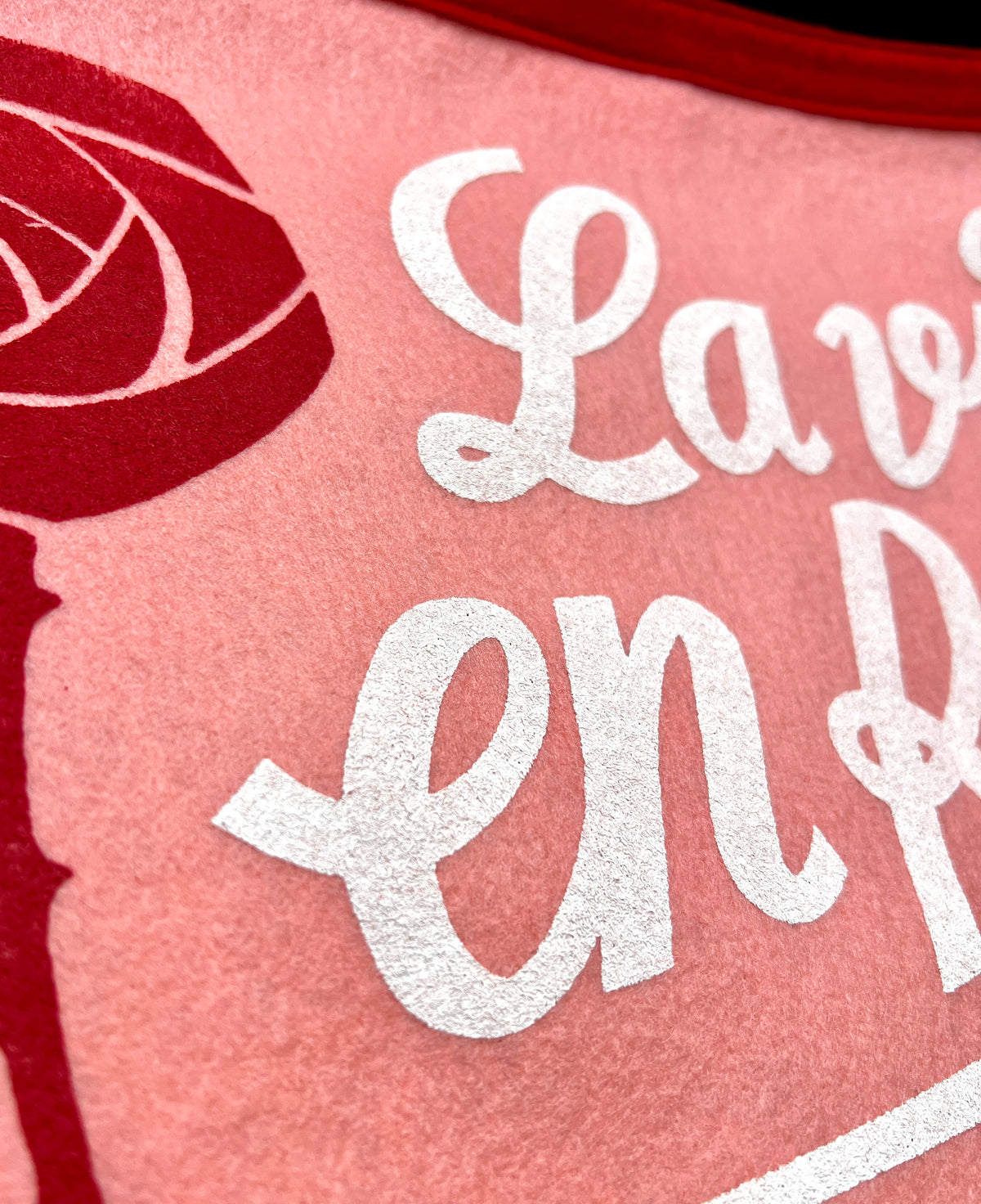 Fanion LA VIE EN ROSE